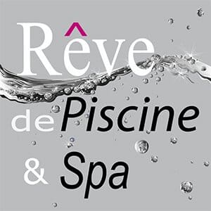 Rêve de Piscine & Spa Nantes Carquefou La Baule Loire Atlantique (44)